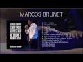 Marcos Brunet  -  Lo Mejor De Su Música