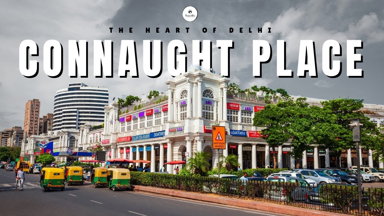 Connaught Place: Delhi's Heartbeat || TravelEx 2024-25