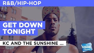 Get Down Tonight : KC And The Sunshine Band | Karaoke with Lyrics