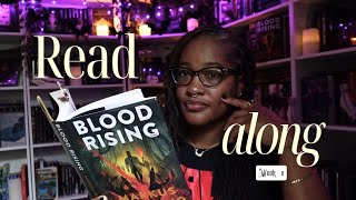 Blood Rising Read-Along Week 2 | Chapters 11– 20🩸