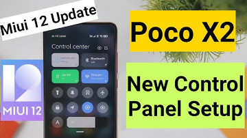 Poco x2 miui 12 update control panel setup process