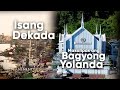 Isang dekada makalipas ang bagyong yolanda  paninindigan