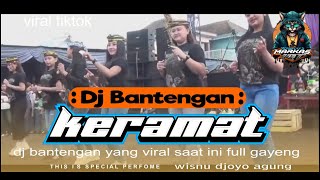 dj bantengan keramat enak buat saweran