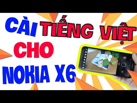 Hướng dẫn cài tiếng Việt cho Nokia X6