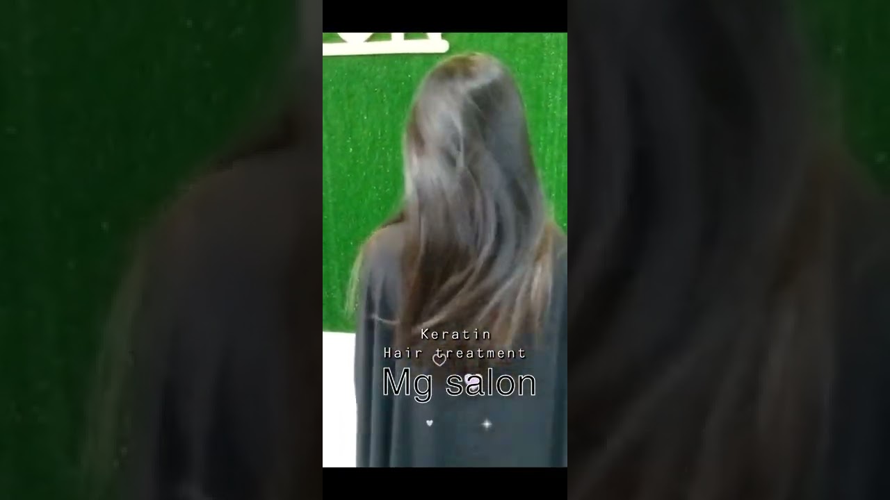 keratin treatment hair M g salon YouTube