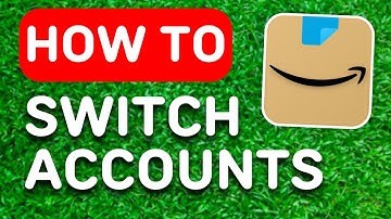 How to Switch Accounts on Amazon App (2023) - Full Guide