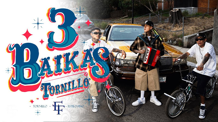 Tornillo - 3 Baikas (Video Oficial)