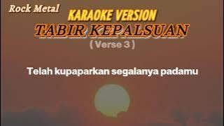 KARAOKE - TABIR KEPALSUAN || ROCK VERSION MUSIC INSTRUMENTAL 