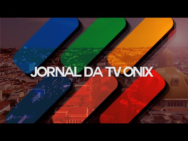 [AO VIVO] - JORNAL DA TV ONIX (20/08/25)