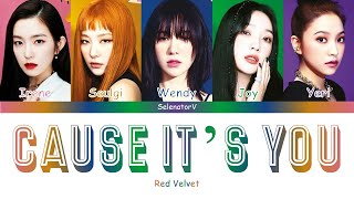 Red Velvet (レッドベルベット) - Cause It's You [Color Coded Kan_Rom_Eng]