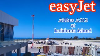 Easyjet Airbus "A319" at Kefalonia INT'L Airport (LGKF)🇬🇷 #greece #kefalonia #summer  #aviation