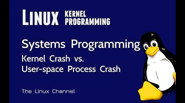 291 Systems Programming - Kernel Crash vs User-space Process Crash #linux #programming #career #jobs