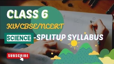 #studytime Class 6/Science /Splitup Syllabus /KV/NCERT/CBSE