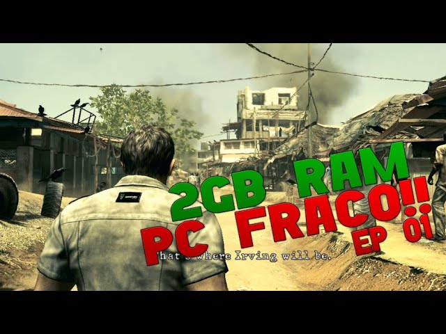 Resident Evil 5 - Testando em PC Fraco: 2Gb de Ram/Pentium Dual Core/ATI  Mobility Radeon 4300 