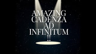 AMAZING never ending cadenza withy variations! Hexen Zeller Cadenza