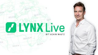 LYNX Live am 24.08.2023 Börse einfach, kurz direkt auf den Punkt gebracht + die Hot Stocks der Woche