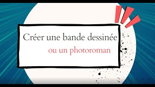 Créer une BD ou un photoroman avec CANVA