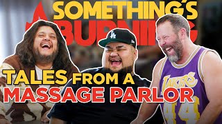 Shady Massages & Chilaquiles with Felipe Esparza, Ken Flores | Something’s Burning | S3 E15