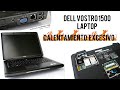 Dell Vostro 1500 falla en el disipador