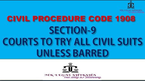CPC section 9 Civil Procedure Code 1908