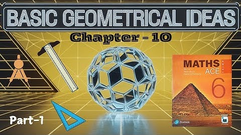 Maths Ace Prime class 6 |Chapter 10 | Basic Geometrical Ideas | Class 6 | Exercise 10.1 | P-1