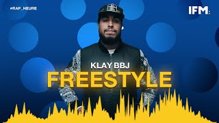 Rap Heure Klay Bbj Ft Kouki Dateacher Freestyle