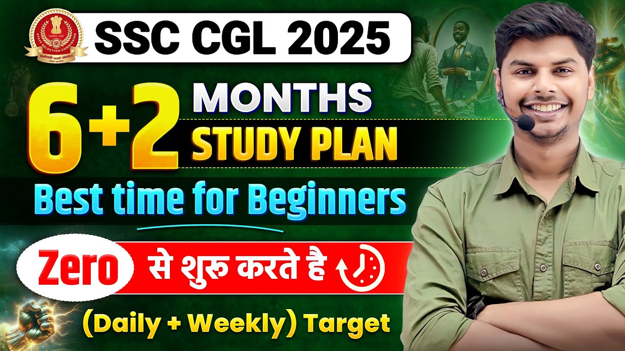 (6+2) Months Study Plan FOR BEGINNERS | SSC CGL 2025 | KanpurWala ...