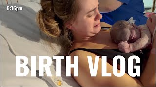 BIRTH VLOG! *Raw \& Emotional* Labour \& Delivery Of Our Second Daughter!