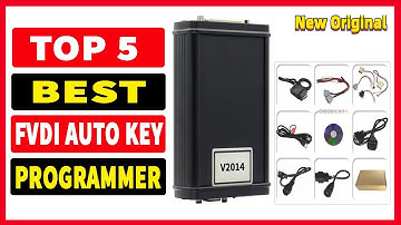 Top 5 Best FVDI Auto Key Programmer In 2024