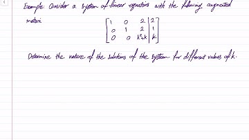 Labtube-(Linear Algebra)-Augmented Matrix with Variable Entries Example I
