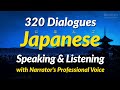 320 dialogues for Japanese listening and speaking practice