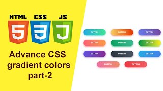Advance CSS Gradient Colors in Hindi Part 2 | Html CSS JavaScript Tutorial in Hindi