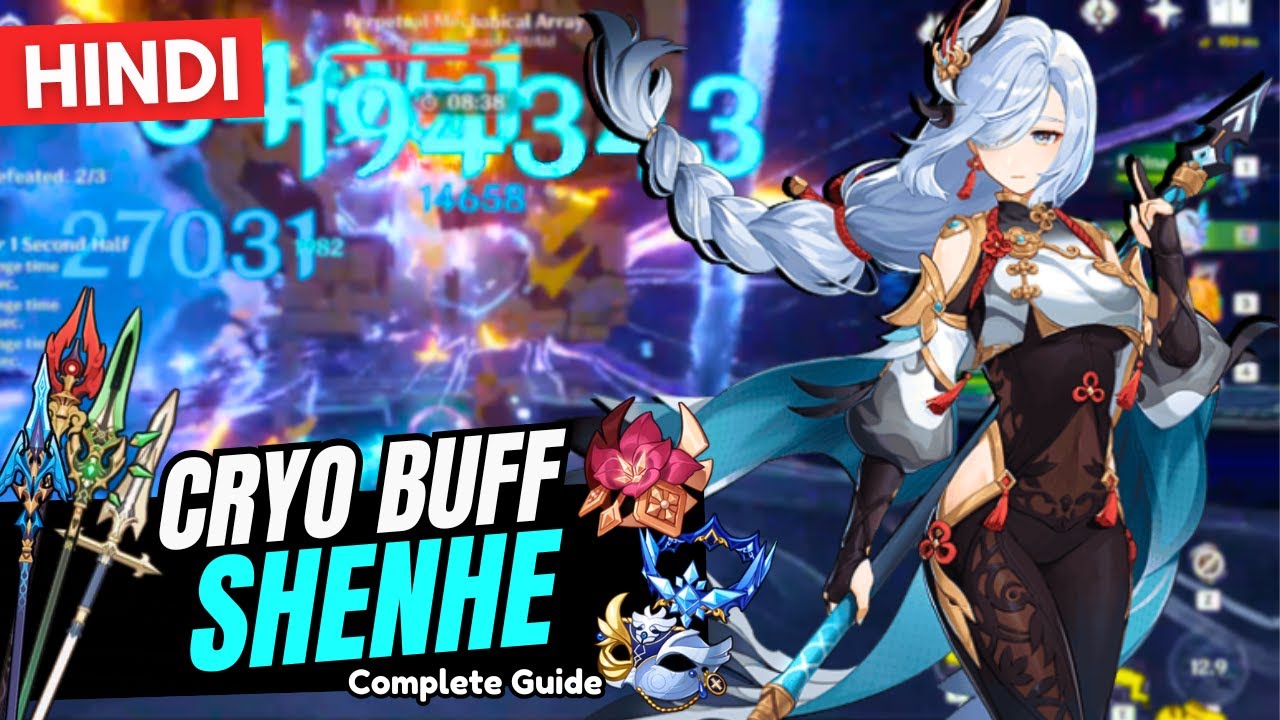 [Hindi] UPDATED SHENHE GUIDE! Best Shenhe Build - Artifacts, Weapons & Teams | Genshin Impact