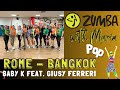 Baby k ft giusy ferreri  rome  bangkok  zumba  choreo by maria  pop