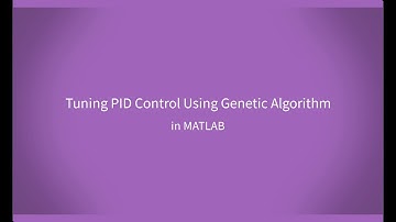 Tuning PID Control Using Genetic Algorithm