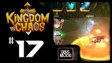 Kingdom in Chaos [Ep17] ► Stage 4 Continues + Stage 4-7 - Android / iOS