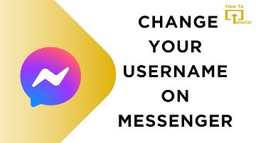 How to Change Your Username on Messenger