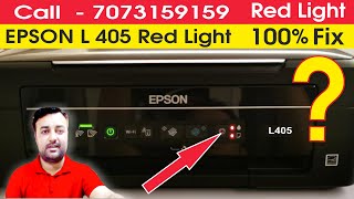 epson l405 red light blinking solution