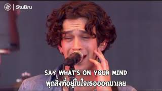 The 1975 - I Couldn&#39;t Be More In Love THAISUB เเปลไทย