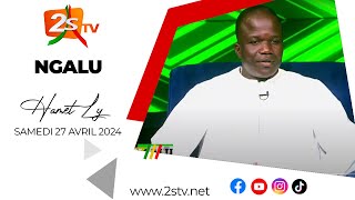 🔴SUIVEZ NGALU AVEC HAMET LY - LE GRAND DEBAT EN PULAAR  | 26 AVRIL 2024