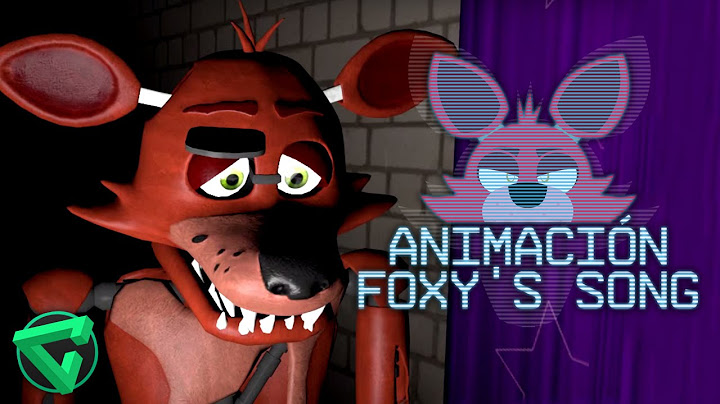 FOXY'S SONG ANIMACIÓN - "La Canción de Foxy de Five Nights at Freddy's" (Animation) | iTownGamePlay