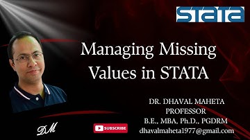 25. Handling Missing Values in STATA || Dr. Dhaval Maheta