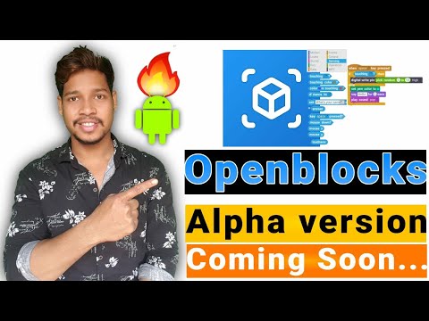 OpenBlocks Alpha version apk release kab hoga hindivideos #OpenBlocks/Aauraparti
