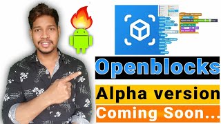 OpenBlocks Alpha version apk release kab hoga hindivideos #OpenBlocks/Aauraparti screenshot 1