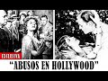 10 escandalosos abusos en los estudios del viejo hollywood increble