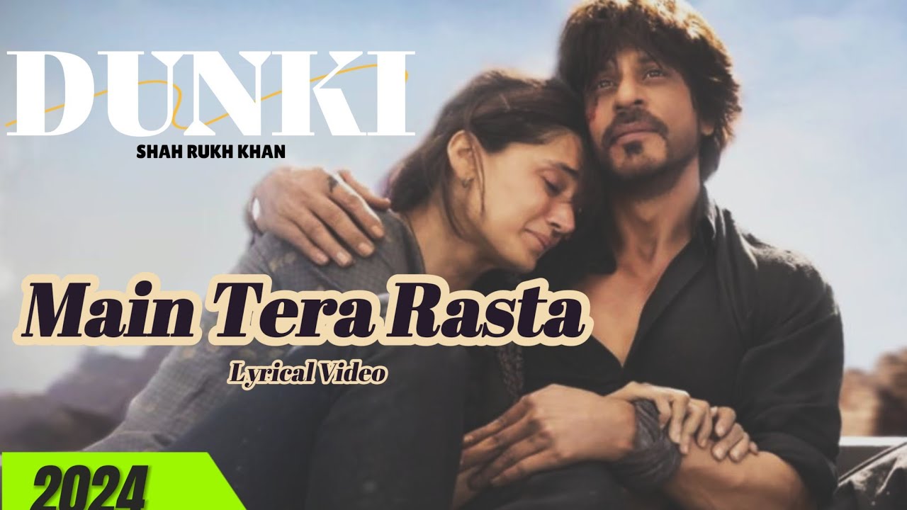 Derai Rasta Main Tera Rasta Dekhunga// Lyrical Video (Hindi) Shah Rukh Khan ...