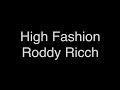 Roddy Ricch - High Fashion ft. Mustard [Lyrics]