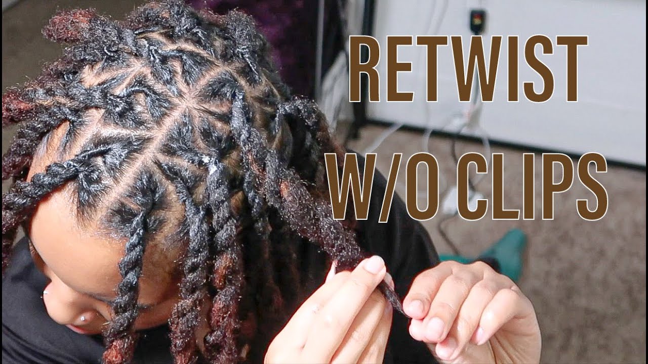 Loc Retwist With NO Clips NappStar Super Hold Retwist Gel YouTube