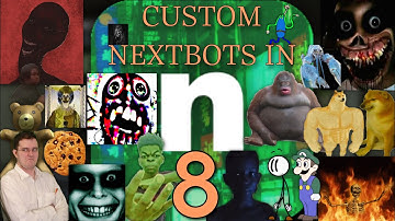 Custom Nextbots I Made In Nico’s Nextbots #8