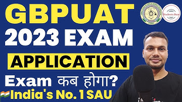 GBPUAT 2023 Application form?🔥• Pantnagar University Entrance Exam 2023 date? • GB Pant University❤️